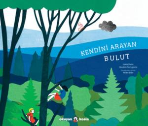 Kendini Arayan Bulut Kendini Arayan Bulut