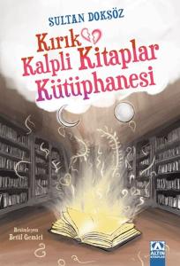 Kırık Kalpli Kitaplar Kütüphanesi Kırık Kalpli Kitaplar Kütüphanesi