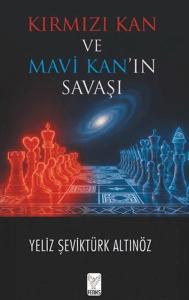 Kırmızı Kan ve Mavi Kan'ın Savaşı Kırmızı Kan ve Mavi Kan'ın Savaşı