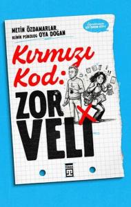 Kırmızı Kod: Zor Veli