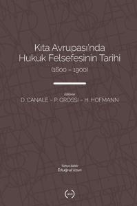 Kıta Avrupası'nda Hukuk Felsefesi'nin Tarihi (1600 – 1900) Kıta Avrupası'nda Hukuk Felsefesi'nin Tarihi (1600 – 1900)