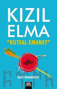 Kızılelma Kutsal Emanet Kızılelma Kutsal Emanet