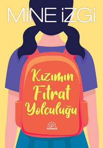 Kızımın Fıtrat Yolculuğu Kızımın Fıtrat Yolculuğu