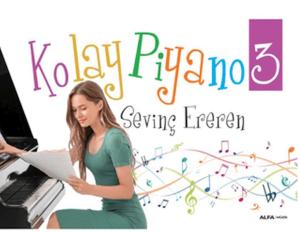 Kolay Piyano 3 Kolay Piyano 3