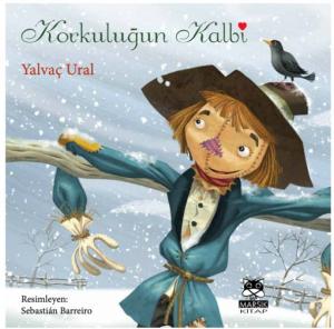 Korkuluğun Kalbi Korkuluğun Kalbi