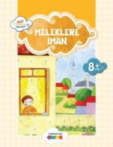 Küçük Akif Amentüyü Öğreniyor - Meleklere İman