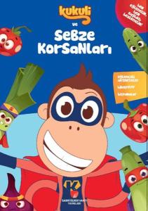 Kukuli ve Sebze Korsanları Kukuli ve Sebze Korsanları