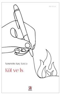 Kül ve İs Kül ve İs