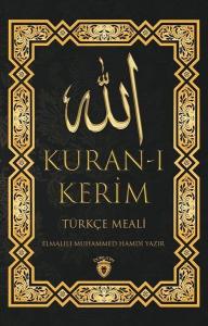 Kur'an-ı Kerim - Türkçe Meali Kur'an-ı Kerim - Türkçe Meali