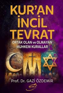 Kur'an İncil Tevrat Kur'an İncil Tevrat