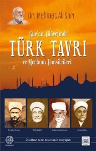 Kuran Tilavetinde Türk Tavrı ve Merhum Temsilcileri Kuran Tilavetinde Türk Tavrı ve Merhum Temsilcileri