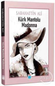  Kürk Mantolu Madonna 