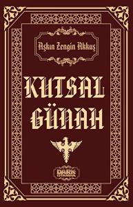 Kutsal Günah Kutsal Günah