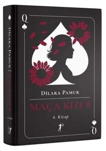 Maça Kızı 8 - 4. Kitap Ciltli Maça Kızı 8 - 4. Kitap Ciltli