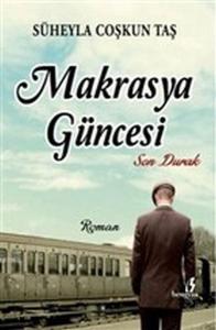 Makrasya Güncesi - Son Durak Makrasya Güncesi - Son Durak