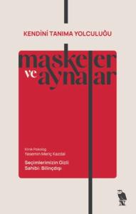 Maskeler ve Aynalar