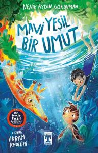 Mavi Yeşil Bir Umut