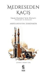 Medreseden Kaçış Medreseden Kaçış