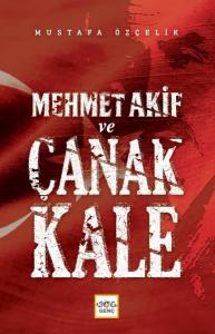 Mehmet Akif Ve Çanakkale Mehmet Akif Ve Çanakkale