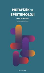 Metafizik ve Epistemoloji Metafizik ve Epistemoloji