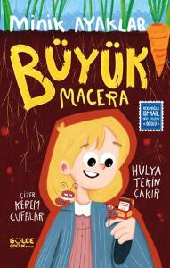 Minik Ayaklar Büyük Macera Minik Ayaklar Büyük Macera