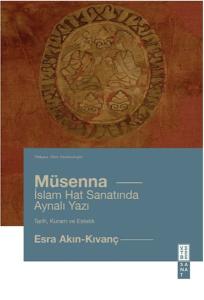 Mu¨senna İslam Hat Yazısında Aynalı Yazı Mu¨senna İslam Hat Yazısında Aynalı Yazı