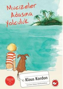 Mucizeler Adasına Yolculuk Mucizeler Adasına Yolculuk