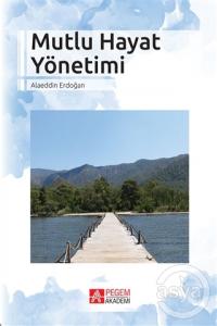  Mutlu Hayat Yönetimi 