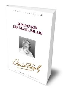 Son Devrin Din Mazlumları Son Devrin Din Mazlumları