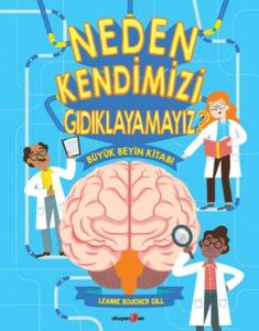 Neden Kendimizi Gıdıklayamayız? Neden Kendimizi Gıdıklayamayız?