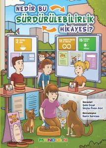 Nedir Bu Sürdürülebilirlik Hikayesi? Nedir Bu Sürdürülebilirlik Hikayesi?