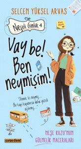 Neşeli Günlük 4 Vay Be! Ben Neymişim Neşeli Günlük 4 Vay Be! Ben Neymişim