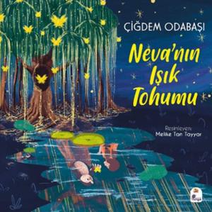Neva'nın Işık Tohumu