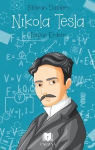 Nikola Tesla - Bilimin Dahileri Nikola Tesla - Bilimin Dahileri