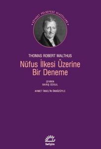 Nüfus İlkesi Üzerine Bir Deneme Nüfus İlkesi Üzerine Bir Deneme