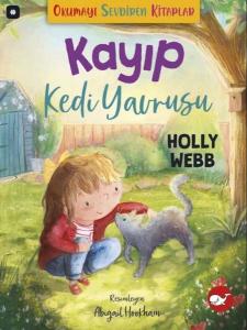Okumayı Sevdiren Kitaplar - Kayıp Kedi Yavrusu Okumayı Sevdiren Kitaplar - Kayıp Kedi Yavrusu