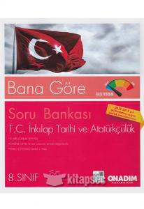 ONADIM 8.SINIF İNKİLAP TARİHİ VE ATATÜRKÇÜLÜK SORU BANKASI