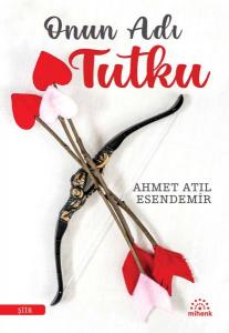 Onun Adı Tutku Onun Adı Tutku