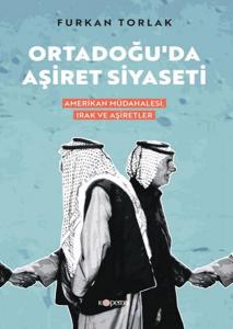 Ordadoğu' da Aşiret Siyaseti Ordadoğu' da Aşiret Siyaseti