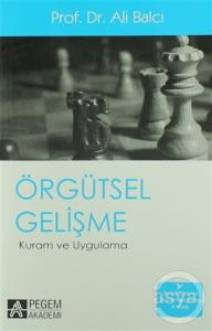  Örgütsel Gelişme Kuram ve Uygulama 