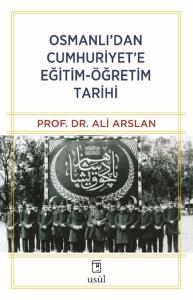 Osmanlı'dan Cumhuriyet'e Eğitim-Öğretim Tarihi