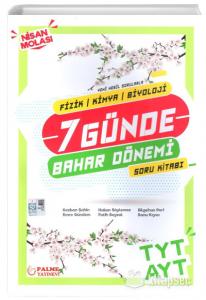 PALME YKS AYT FİZİK KİMYA BİYOLOJİ 7 GÜNDE BAHAR DÖNEMİ SORU BANKASI