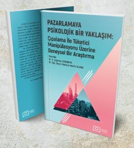 Pazarlamaya Psikolojik Bir Yaklaşım: Çıpalama ile Tüketici Manipülasyonu üzerine Deneysel Bir Araştı Pazarlamaya Psikolojik Bir Yaklaşım: Çıpalama ile Tüketici Manipülasyonu üzerine Deneysel Bir Araştı