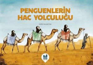 Penguenlerin Hac Yolculuğu Penguenlerin Hac Yolculuğu