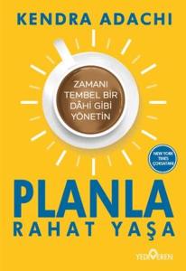 Planla Rahat Yaşa Planla Rahat Yaşa