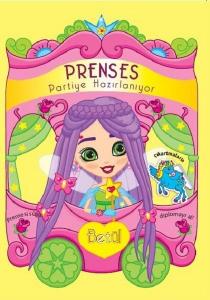 Prenses Partiye Hazırlanıyor - Betül Prenses Partiye Hazırlanıyor - Betül