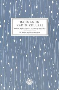 Rahman'ın Kadın Kulları