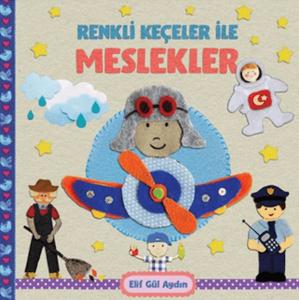 Renkli Keçeler ile Meslekler Renkli Keçeler ile Meslekler