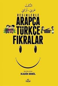 Resimlerle Arapça Türkçe Fıkralar Resimlerle Arapça Türkçe Fıkralar