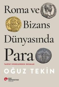 Roma ve Bizans Dünyasında Para